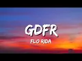 Lagu Flo Rida - GDFR | Lyrics