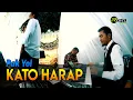 Download Lagu Kato Harap (Cover) - Pak Yol | Lagu Kerinci Jambi