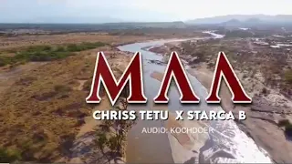 MAA CHRISS TETU X STARCA B SONG ALERT 