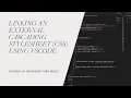 VSCode Tutorial How to Link External Cascading Stylesheets CSS