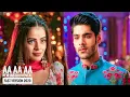 Download Lagu Tuhi Mera Khuda - Aa Aa Aa || Shakti Serial _ New Instrumental Version - Virat \u0026 Heer ., New Music
