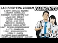 Download Lagu NOSTALGIA LAGU HITZ 2000an || Anak 90an pasti banyak kenangan 