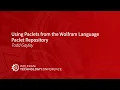 Using Paclets from the Wolfram Language Paclet Repository