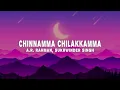 Lagu A.R. Rahman \u0026 Sukhwinder Singh - Chinnamma Chilakkamma (Lyrics)