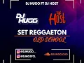 Lagu SET REGGAETON OLD SCHOOL, DJ HUGO FT DJ HOST