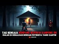 Lagu TAK SENGAJA NUMPANG NEDUH DI KAMPUNG JN MALAH DISURUH MASUK KE RUMAH DAN DI KENALKAN DENGAN PUTRINYA