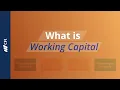 What is Working Capital