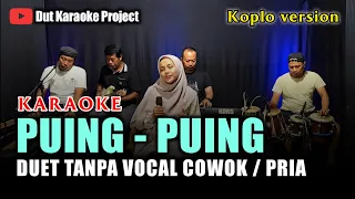 puing puing karaoke duet nada cowok ft andin laviola versi koplo