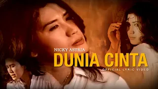 nicky astria dunia cinta official lyric video 