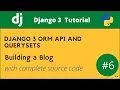 Working with Django 3 Querysets and ORM API
