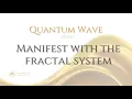 Quantum Wave Episode 7 Amplify Your Manifestations With This Technique