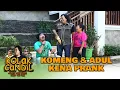Download Lagu Komeng \u0026 Adul Kena Prank - KOLAK CANDIL