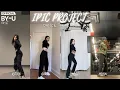 IPIC PROJECT DANCE PRACTICE EP 1