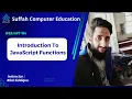 Introduction To JavaScript Functions Sir Bilal Siddique