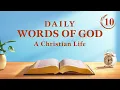 Daily Words of God The Three Stages of Work Excerpt 10
