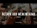 Download Lagu (BAM) Betapa Aku Mencintaimu - Vegetoz | Cover by Anggidnps (LIRIK)