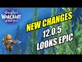 12 0 5 Patch Notes Class Changes Gearing Changes New Features