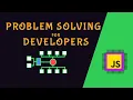 Problem Solving for Developers - JavaScript Arrays Searching