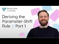 Parameter--Shift Rule Derivation Part 1 PennyLane Tutorial