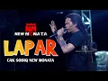 Download Lagu LAPAR - CAK SODIQ - NEW MONATA LIVE JEMBER