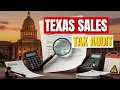What to do when you get a Texas Sales Tax Audit notice