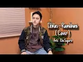 Download Lagu Ikhlas - Rita Sugiarto ( Cover Ramdhani )