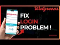 How To Fix Walgreens Login Problem 2026