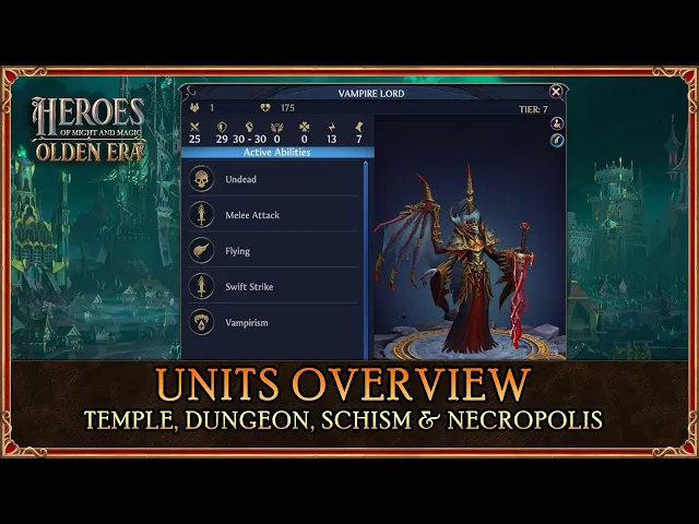 HoMM: Olden Era - Overview of units including alternative upgrades and special abilities