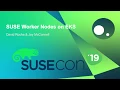 TUT1392 SUSE Worker Nodes on EKS