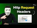 What Are HTTP Request Headers How They REALLY Work