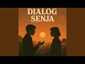 Download Lagu Dialog Senja