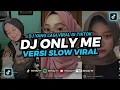Download Lagu DJ ONLY ME SLOWED ‼️ DJ IT'S ONLY ME SLOWED, DJ TIKTOK TERBARU 2023‼️