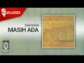 Sahara - Masih Ada (Official Karaoke Video)