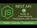 08 Node JS Core Module File System with JSON REST API with Node TypeScript UiBrains
