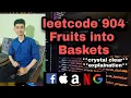 Fruits Into Baskets Leetcode 904