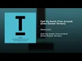 Feel My Needs (Turn Around) (Even Shorter Version)