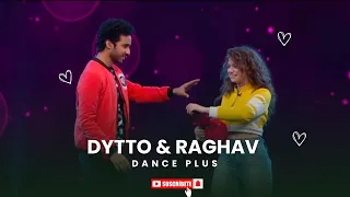 dytto and raghav juyal fully dance video dance plus 