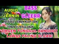 Lagu orgen tunggal dangdut kenangan tembang lawas