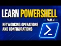 PowerShell - Part 4 Networking Operations and Configurations Techno Network