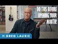 Do This Before You Open Your Mouth With Greg Laurie