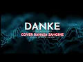 Lagu DANKE-DODDIE LATURHARHARY || COVER BAHASA SANGIHE BY STEIN SAMURINE