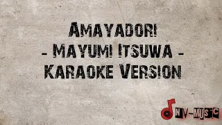 Download Amayadori - Mayumi Itsuwa - Karaoke Version (Romaji Lyrics With English \u0026 Indonesia Sub) MP3