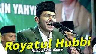 Download Royatul Hubbi (Rosulullah La Yurdhik) - Habib Zaidan Sholawat Merdu ft. Hadroh Sekar Langit MP3