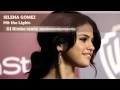 Download Lagu Selena Gomez - Hit the Lights remix ( DJ Kimbo remix )