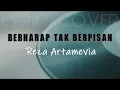Download Lagu Berharap Tak Berpisah - Reza Artamevia cover + lirik | Tami Aulia
