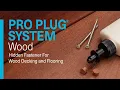Pro Plug System Wood