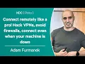 Connecting Remotely Like a Pro - Adam Furmanek