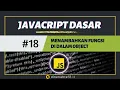 Membuat Fungsi di Dalam Object - 18