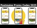 Best Postmates Promo Code 2025 Coupon Code Discount Code Active Today Save 100
