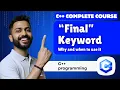 Lec-59 Use of final Keyword in C vs Java Why and When to Use It